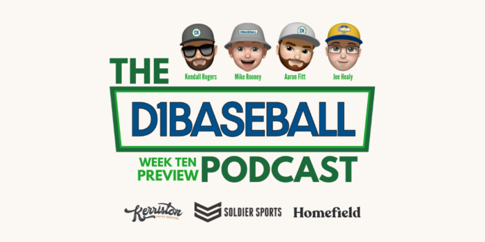 Week Ten Preview – The D1Baseball Podcast • D1Baseball
