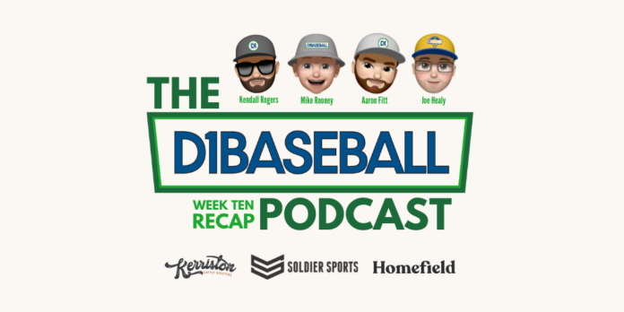 Week Ten Recap – The D1Baseball Podcast • D1Baseball
