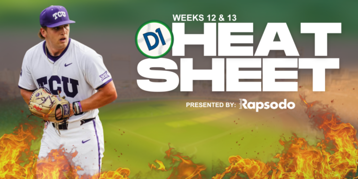 2026 Heat Sheet: Weeks 12 & 13 • D1Baseball